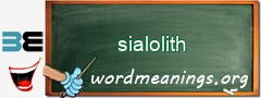 WordMeaning blackboard for sialolith
